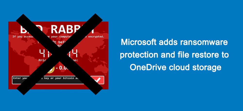 Microsoft adds ransomware protection and file restore to OneDrive cloud storage