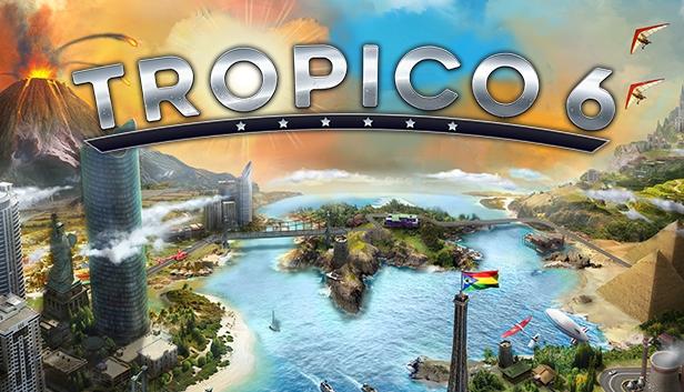 Tropico 6
